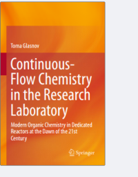 Continuous-Flow Chemistry
in the Research Laboratory