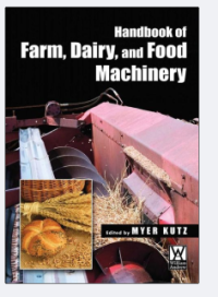 Handbook of Farm, Dairy,
and Food Machinery