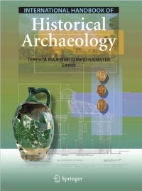 international Handbook of Historical Archaeology