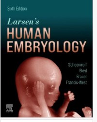 Larsen's Human Embryology