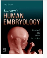 Larsen's Human Embryology