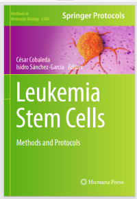 Leukemia Stem Cells: Methods and Protocols